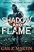 Shadow and Flame (Ascendant...