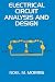 Electrical Circuit Analysis and Design