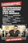 #AskGaryVee by Gary Vaynerchuk