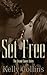 Set Free (Second Chance, #1)