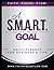 A S.M.A.R.T. Goal Daily Planner for Business and Life: 30-Day Edition