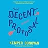 The Decent Proposal by Kemper Donovan