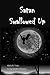 Satan Swallowed Up