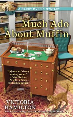 Much Ado About Muffin (Merry Muffin Mystery, #4)