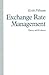 Exchange Rate Management: Theory and Evidence: The UK Experience