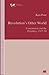 Revolution’s Other World: Communism and the Periphery, 1917–39 (Institute of Social Studies, The Hague)