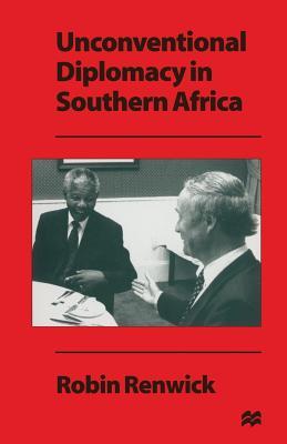 Unconventional Diplomacy in Southern Africa (Paperback)