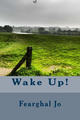 Wake Up!