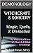 Witchcraft & Sorcery: Magic...