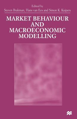 Market Behaviour and Macroeconomic Modelling