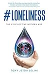 #Loneliness by Tony Jeton Selimi