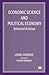 Economic Science and Political Economy: Selected Articles
