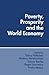Poverty, Prosperity and the World Economy by Shahen Abrahamian
