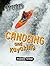 Canoeing and Kayaking (Adventure Sports)