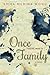 Once There Was a Family: A Memoir