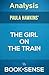 Analysis | The Girl on the Train: A Novel by Paula Hawkins