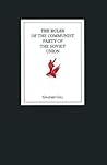 The Rules of the Communist Party of the Soviet Union