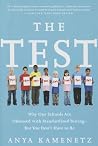 The Test: Why Our...