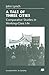 A Tale of Three Cities: Comparative Studies in Working-Class Life