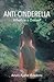Anti-Cinderella
