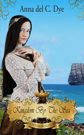 Kingdom by the Sea (A Royal Romance #2)