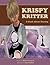 Krispy Kritter a book about...