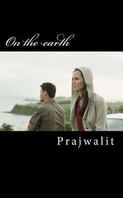 On the earth