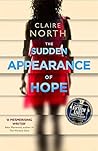 The Sudden Appearance of Hope by Claire North