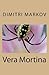 Vera Mortina (Dangerous Doctors Series)