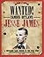 Jesse James: A Notorious Ba...