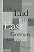 The End of the East German Economy: From Honecker to Reunification