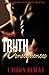 Love, Truth and Consequences: A Novella