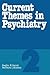 Current Themes in Psychiatry 2