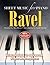 Ravel by Alan Brown