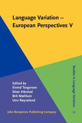 Language Variation - European Perspectives V