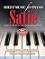 Satie: Sheet Music for Pian...