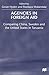 Agencies in Foreign Aid: Comparing China, Sweden and the United States in Tanzania