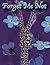 Forget Me Not (Remember Me)