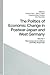 The Politics of Economic Change in Postwar Japan and West Ger... by Haruhiro Fukui