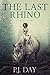 The Last Rhino: A Short Story
