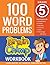 100 Word Problems : Grade 5 Math Workbook