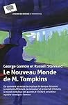 Le nouveau monde de M. Tompkins: Nouvelle édition