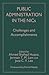 Public Administration in the NICs: Challenges and Accomplishments