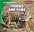Tigers and Cubs (An Animal Family, Early Reader)