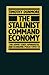 The Stalinist Command Economy: The Soviet State Apparatus and Economic Policy 1945–53