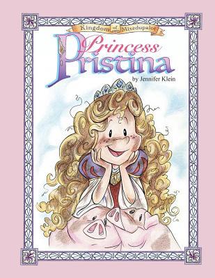 Princess Pristina (Kingdom of Mixedupalot)