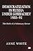Democratization in Russia under Gorbachev, 1985–91: The Birth of a Voluntary Sector