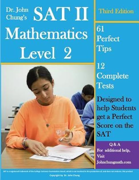 SAT II Mathmatics level 2: Designed to get a perfect score on the exam.