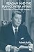 Reagan and the Iran-Contra Affair: The Politics of Presidential Recovery