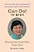 Can Do: Biography of Chung Sul Youn Kim